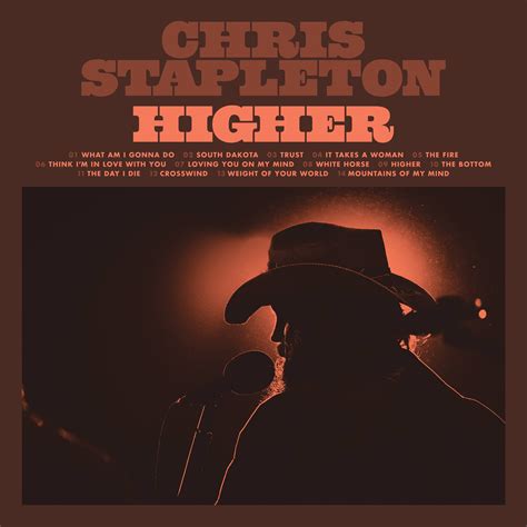 Chris Stapleton’s ‘Higher’: Everything To Know Including The Release ...