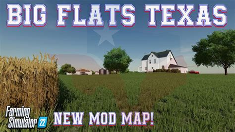 “BIG FLATS TEXAS” (CUSTOM, CUSTOM, CUSTOM!) FS22 MAP TOUR! | NEW MOD MAP! - YouTube