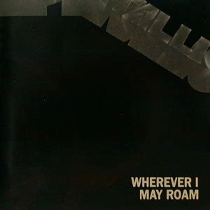 Metal Music Portal: Metallica - Wherever I May Roam [Single] 1992