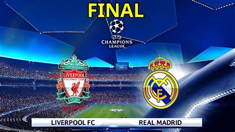 Real Madrid vs Liverpool - UEFA Champions League 2018 Final