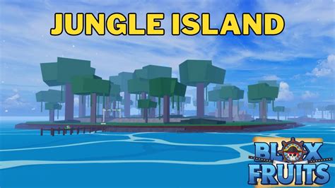 How To Go To Jungle Island From Pirate Village in Blox Fruits | Jungle ...