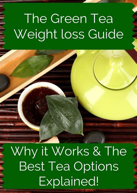 The Green Tea Weight Loss Guide | HEALTHYLIFE