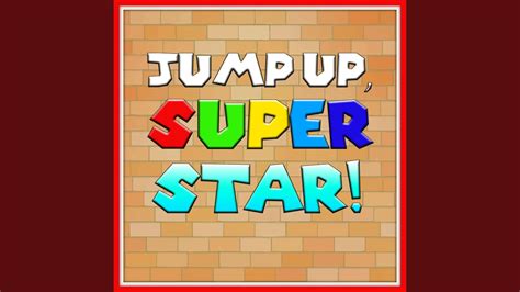 Jump Up, Super Star! - YouTube