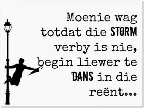 Afrikaanse Inspirerende Gedagtes & Wyshede | Afrikaanse quotes, Afrikaans quotes, Cool words