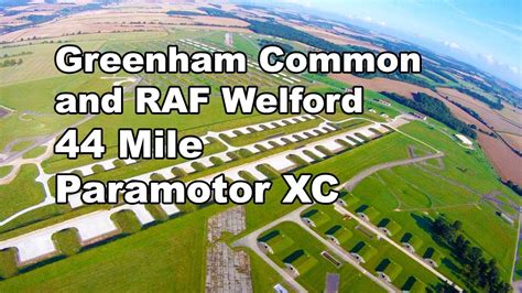 Paramotoring over Greenham Common and RAF Welford - YouTube