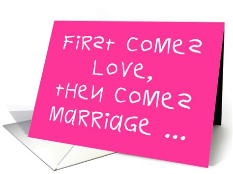 Sympathy For Divorce Card First Comes Love Then Comes Marriage card