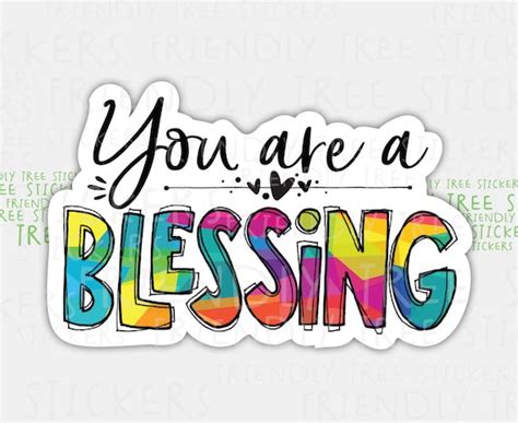 You Are A Blessing Sticker Blessing Sticker Gratitude | Etsy