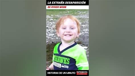 La extraña desaparición de Ryker Webb - YouTube