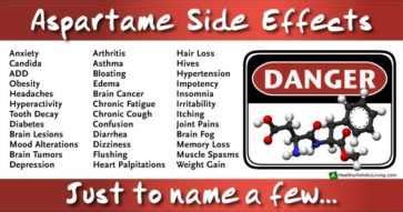 Aspartame Side Effects And Dangers - Healthy Holistic Living