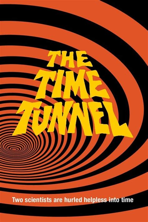 The Time Tunnel (TV Series 1966-1967) — The Movie Database (TMDb)