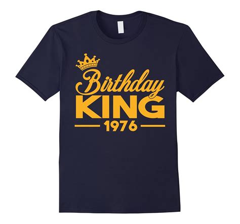 Birthday King 1976 T-shirt Born In 1976 Shirt for mens-T-Shirt – Managatee