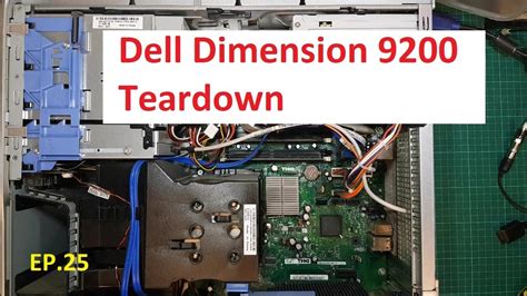 Dell Dimension 9200 Teardown - YouTube