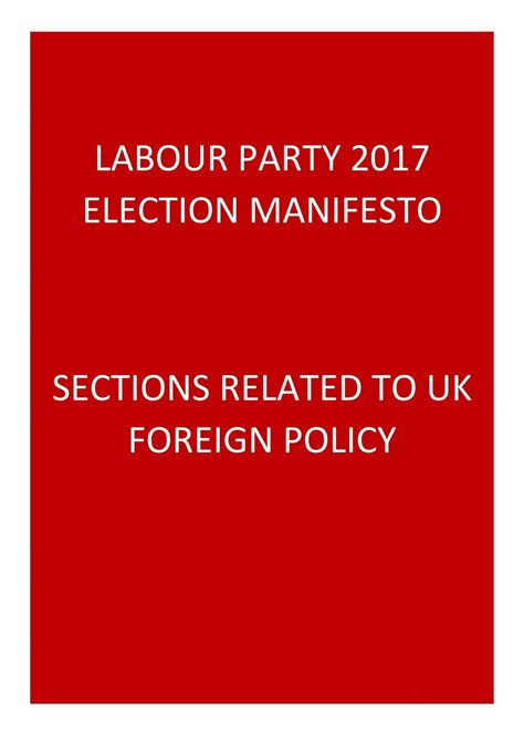 Labour Party | Election Manifesto 2017: Sections related to UK foreign policy by British Foreign ...