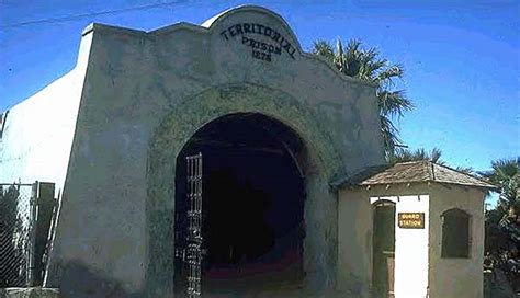 Ghosts Of Yuma Territorial Prison – Gypsy Journal RV Travel Newspaper