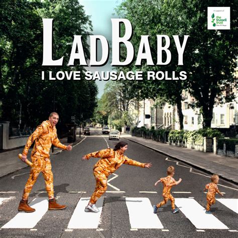 I Love Sausage Rolls (CDS) 2019 Comedy - Ladbaby - Download Comedy Music - Download I Love ...