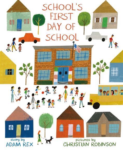 School's First Day of School | Adam Rex | Macmillan