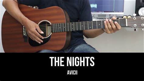 The Nights - Avicii | EASY Guitar Tutorial with Chords / Lyrics - YouTube