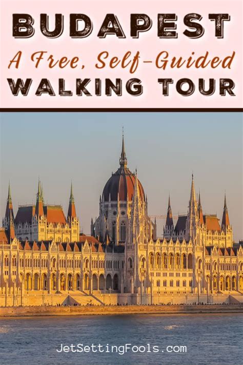 Free Budapest Walking Tour With Budapest Attractions Map - Jetsetting Fools | Walking tour ...