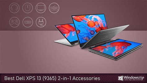 The Best Dell XPS 13 9365 Accessories in 2020