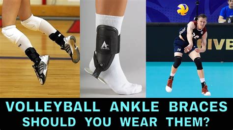 SHOULD YOU WEAR ANKLE BRACES FOR VOLLEYBALL? | Volleyball Anatomy - YouTube