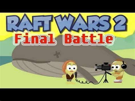 Raft Wars 2 Walkthrough Final Battle and Strategy by raftwars2 on ...