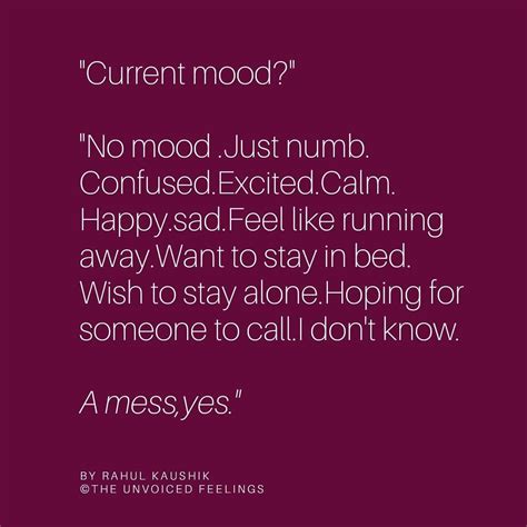 Current mood 🙂 Unvoiced feelings by @themeltingwords 👌 | Snarky quotes, Mood quotes, Current mood