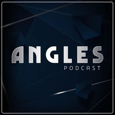 Angles • A podcast on Spotify for Podcasters