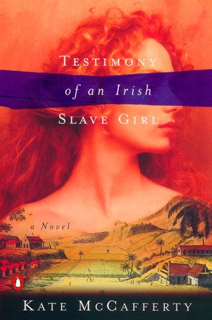 Testimony of an Irish Slave Girl by Kate McCafferty | Penguin Random ...