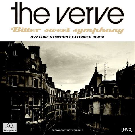 Stream The Verve - Bitter Sweet Symphony (HV2 Love Symphony Extended ...