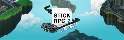 XGen Studios - Stick RPG 2: Director's Cut