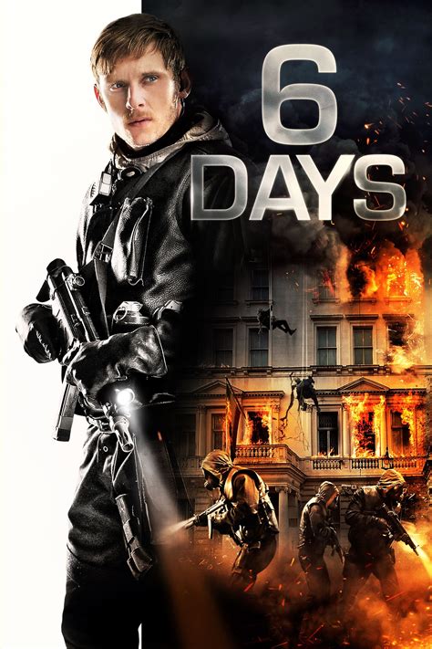 6 Days (2017) - Posters — The Movie Database (TMDB)