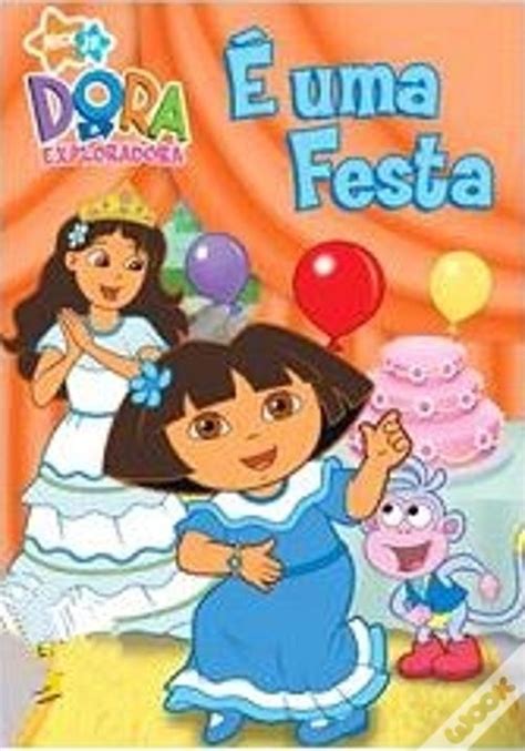 Dora, a Exploradora - É Uma Festa (DVD-Vídeo) - Filmes - WOOK