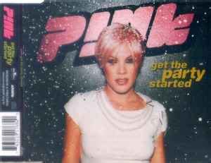 P!nk - Get The Party Started (Remix) (2001, CD) | Discogs