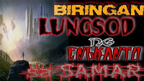 BIRINGAN LUNGSOD NG ENGKANTO SA SAMAR -TAGALOG HORROR STORIES - YouTube