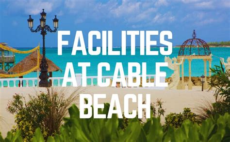 Facilities & Features At Cable Beach Are Exceptional | Australia