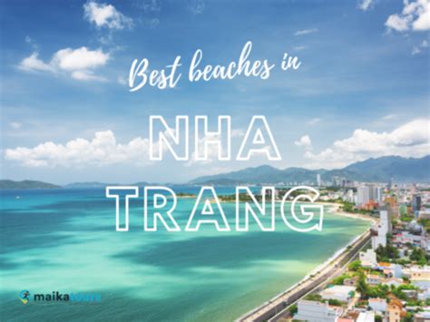 10 Scenic Beaches in Nha Trang You Have To See To Believe | Maika Tours