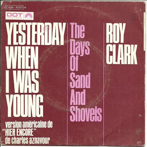 Roy Clark - Yesterday, When I Was Young (1969, Vinyl) | Discogs