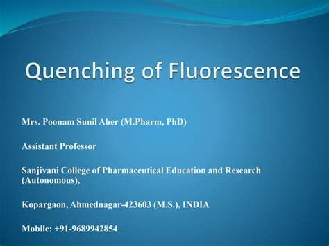 Quenching of fluorescence Spectroscopy PPT | PPT