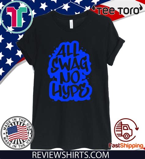 All Swag No Hype Urban Saying Cool Quote Graffiti Style Official T-Shirt