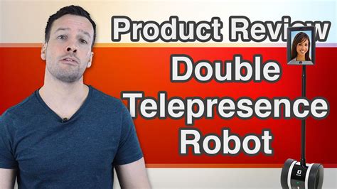 Double Telepresence Robot Review - YouTube