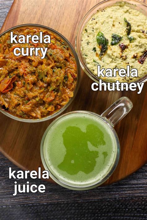 karela recipe | bitter gourd recipes | karela juice | bitter melon chutney