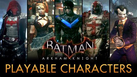 Batman: Arkham Knight - Playable Characters Mod (Free R... | Doovi