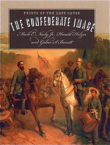 USED (VG) The Confederate Image: Prints of the Lost Cause (Civil War America) | eBay