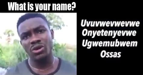 This Guy Has The Hardest Name In Africa | Names, What is your name, Funny gif