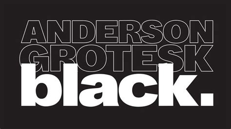 Anderson Grotesk Black Free Font Extra Bold Fonts, Bold Fonts Free, Best Free Fonts, Font Free ...