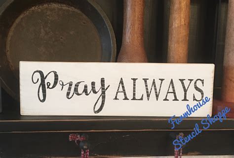 Pray Always Stencil