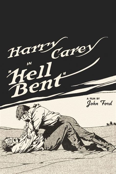 Hell Bent (1918) - Posters — The Movie Database (TMDB)