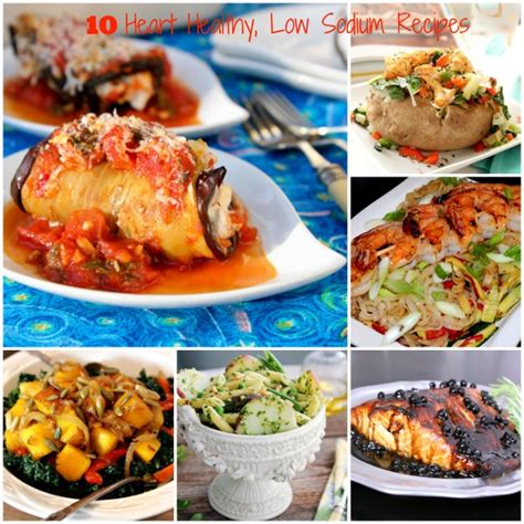 10 Heart Healthy, Low Sodium Recipes to Stay Healthy All Year