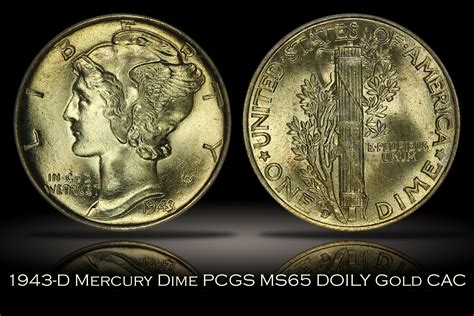 Michael Kittle Rare Coins - 1943-D Mercury Dime PCGS MS65 DOILY Gold CAC