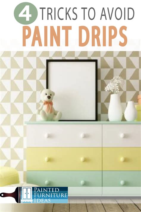 4 Tricks to Avoiding Paint Drips - Painted Furniture Ideas in 2022 | Painted furniture, Thrift ...